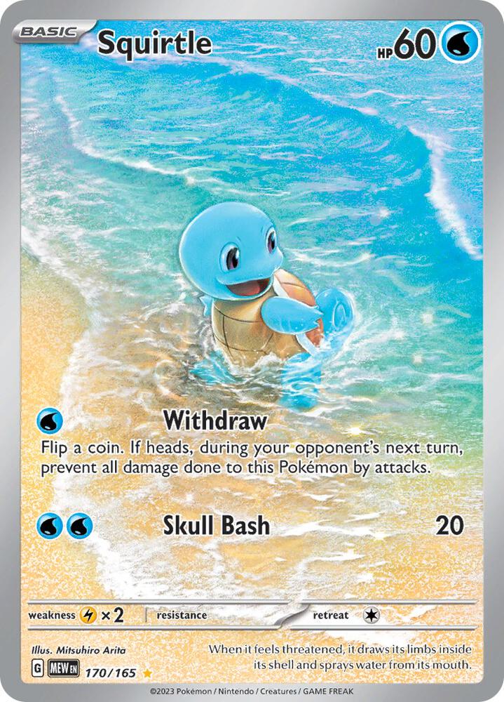 - SV: Scarlet & Violet 151 (MEW) Squirtle 170/165